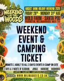 Weekend in the Woods 2026