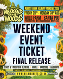 Weekend in the Woods 2026