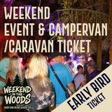 Weekend in the Woods 2026