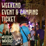 Weekend in the Woods 2026