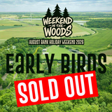 Weekend in the Woods 2026