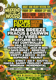 Future Focus @ Weekend in the Woods