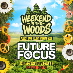 Future Focus @ Weekend in the Woods